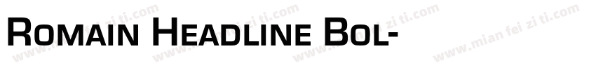 Romain Headline Bol字体转换